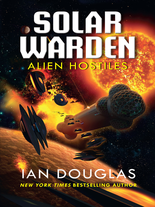 Title details for Alien Hostiles by Ian Douglas - Available